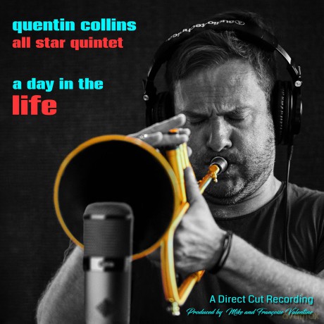 Quentin Collins All Star Quartet: Day In The Life [Winyl]