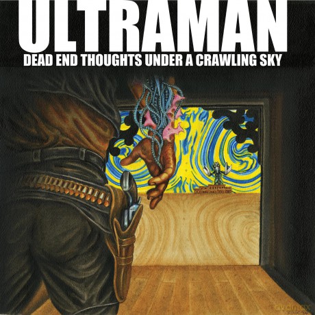 Ultraman: Dead End Thoughts Under A Crawling Sky [Winyl]