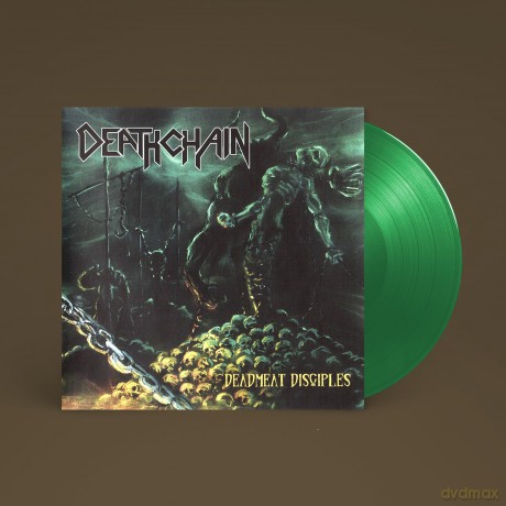 Deathchain-Deadmeat Disciples: Deathchain-Deadmeat Disciples [Winyl]