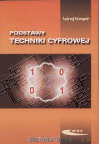 Podstawy techniki cyfrowej [KSIĄŻKA]