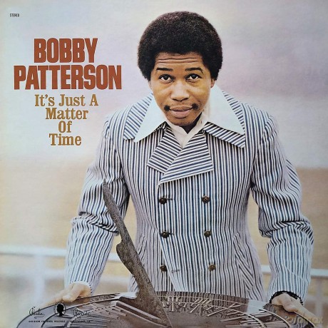 Patterson Bobby: Deleted - Its Just A Matter Of [Winyl]
