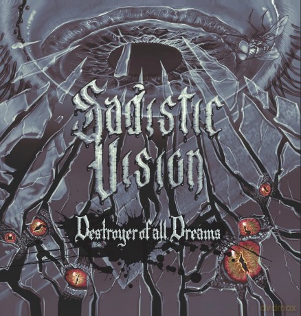 Sadistic Vision: Destroyer Of All Dreams [Winyl]