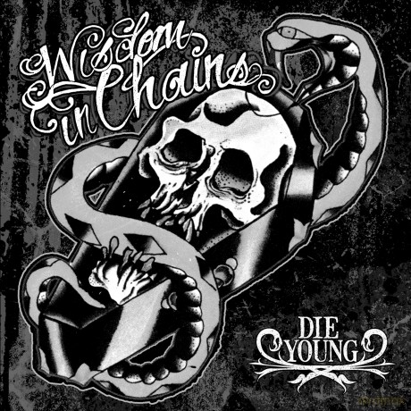 Wisdom In Chains: Die Young (Ghost) [Winyl]