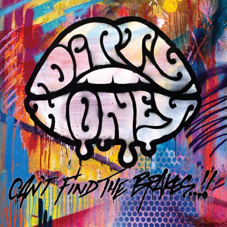 Dirty Honey-Can't Find The Brakes: Dirty Honey-Can't Find The Brakes [Winyl]