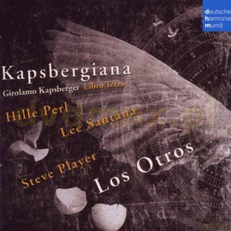 Los Otros: Kapsbergiana [CD]