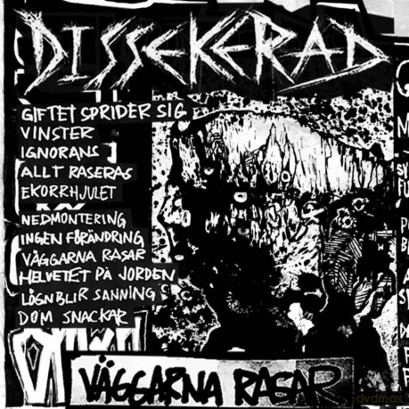 Dissekerad-Vaggarna Rasar: Dissekerad-Vaggarna Rasar [Winyl]