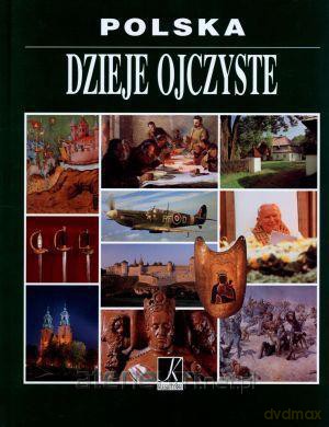 Polska. Dzieje ojczyste [KSIĄŻKA]