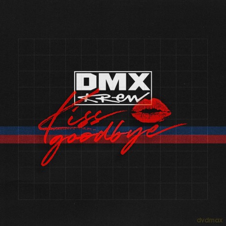 Dmx Krew-Kiss Goodbye: DMX Krew-Kiss Goodbye [Winyl]