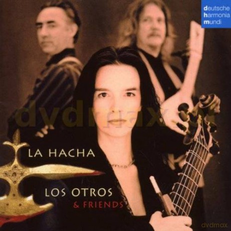 Los Otros: La Hacha [CD]