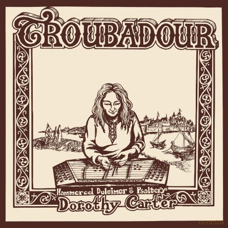 Dorothy Carter-Troubadour: Dorothy Carter-Troubadour [Winyl]