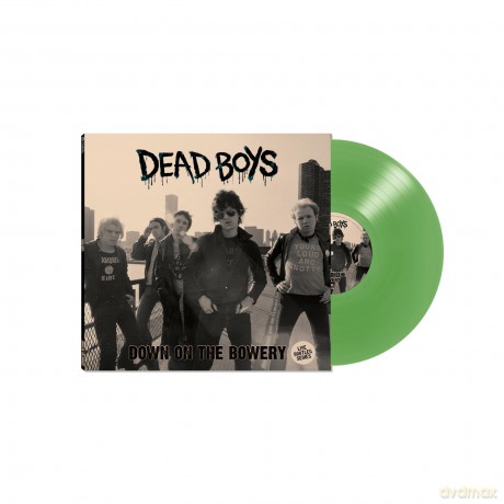 Dead Boys: Down On The Bowery [Winyl]