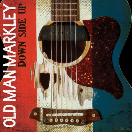 Old Man Markley: Down Side Up [Winyl]