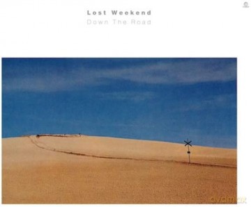 Lost Weekend: Down The Road [Winyl]