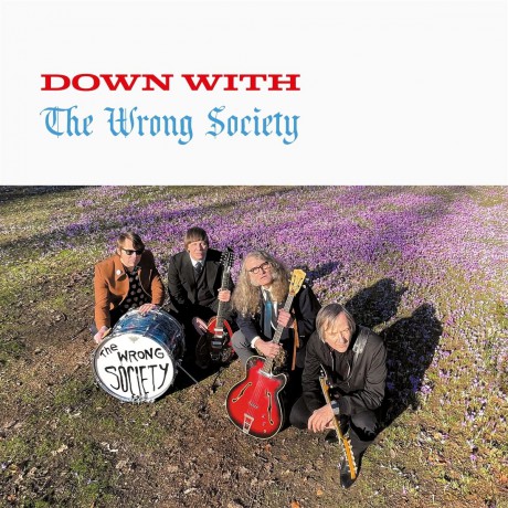 The Wrong Society: Down With... [Winyl]