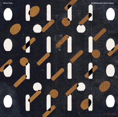Dries Tack: Dries Tack - In Memoriam Alvin Lucier [Winyl]