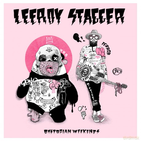Stagger Leeroy: Dystopian Weekends [Winyl]