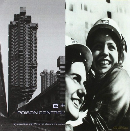 E+: E+ - Poison Control (7 Single) [Winyl]
