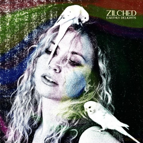 Zilched: Earthly Delights [Winyl]