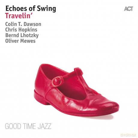 Echoes Of Swing: Echoes Of Swing-Travelin' [Winyl]
