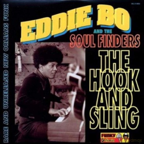 Eddie Bo-The Hook And The Sling: Eddie Bo-The Hook And The Sling [Winyl]