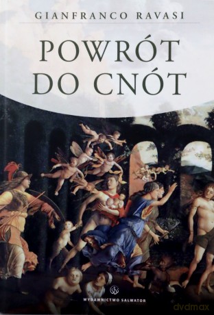 Powrót do cnót [KSIĄŻKA]