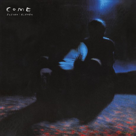 Come: Eleveneleven Deluxe Edition Plus 7 [2xWinyl]
