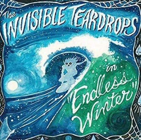 Invisible Teardrops: Endless Winter [Winyl]