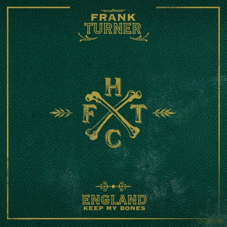 Turner Frank: England Keep My Bones [Winyl]