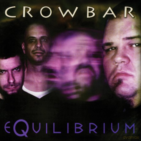 Crowbar: Equilibrium [2xWinyl]