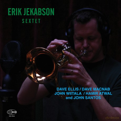 Erik Jekabson Sextet: Erik Jekabson Sextet [Winyl]