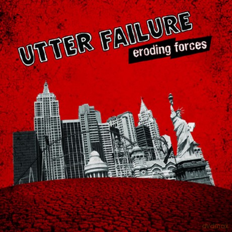 Utter Failure: Eroding Forces [Winyl]