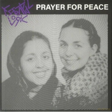 Essential Logic-Prayer For Peace: Essential Logic-Prayer For Peace [Winyl]