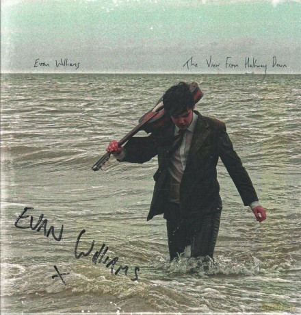 Evan Williams-The View From Halfway Down: Evan Williams-The View From Halfway Down [Winyl]