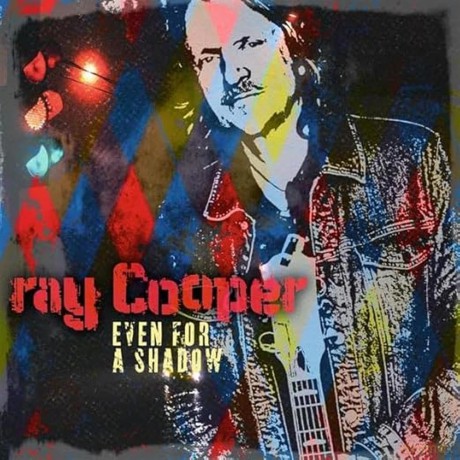 Cooper Ray: Even For A Shadow (Limited 180g, Gatefold) [Winyl]