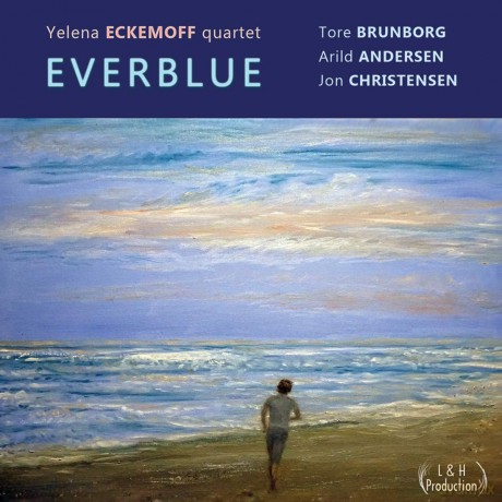 Eckemoff Yelena Quartet: Everblue [Winyl]
