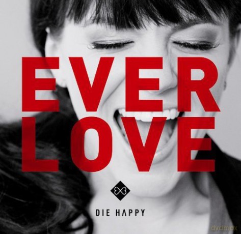 Die Happy: Everlove [Winyl]
