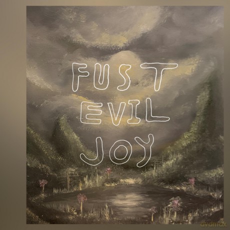 Fust: Evil Joy [Winyl]