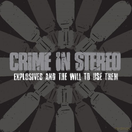 Crime In Stereo: Explosives And The Will To Use Them (Sweet Tart) [Winyl]