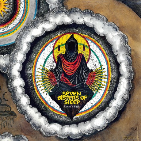 Seven Sisters Of Sleep: Ezekiel's Hags [2xWinyl]
