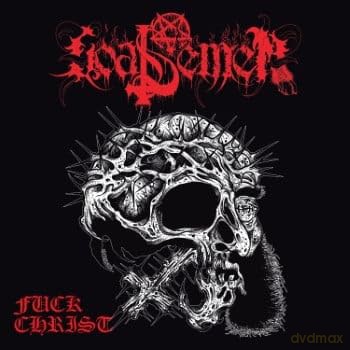 Goat Semen: F**K Christ [Winyl]