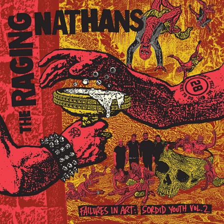 Raging Nathans: Failures In Art: Sordid Youth Vol. 2 [Winyl]