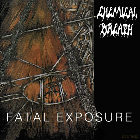 Chemical Breath: Fatal Exposure [Winyl]