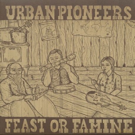 Urban Pioneers: Feast Or Famine [Winyl]
