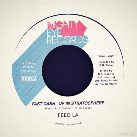 Feed La-Fast Cash - Up In Stratosphere B: Feed La-Fast Cash - Up In Stratosphere B/W Back From T [Winyl]