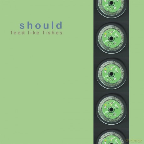 Should: Feed Like Fishes [2xWinyl]