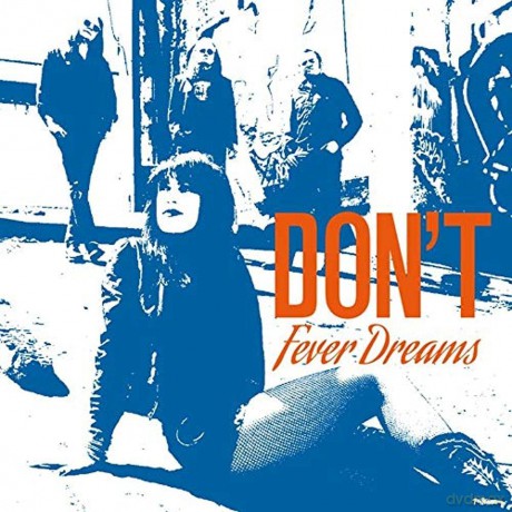 Don't: Fever Dreams [Winyl]