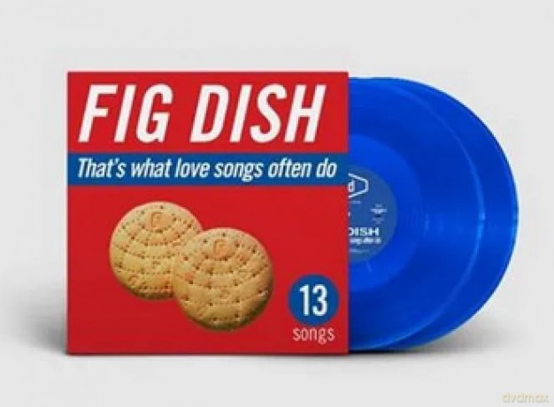 Fig Dish-That's What Love Songs Often Do: Fig Dish-That's What Love Songs Often Do [2xWinyl]