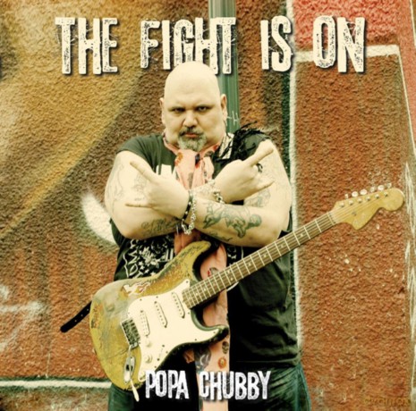 Popa Chubby: Fight Is On [2xWinyl]