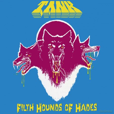 Tank: Filth Hounds Of Hades [Winyl]
