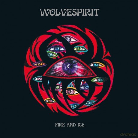 Wolvespirit: Fire And Ice [Winyl]